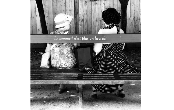 Le sommeil n’est plus un lieu sûr